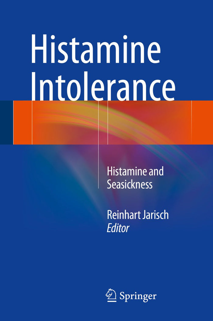 Histamine Intolerance: Histamine and Seasickness