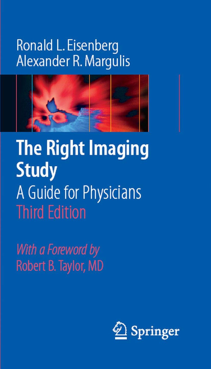 The Right Imaging Study: A Guide for Physicians