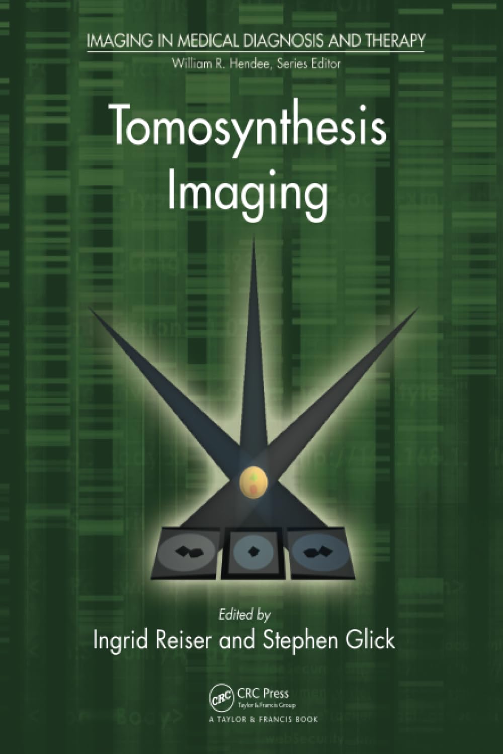 Tomosynthesis Imaging in Medical Diagnosis and Therapy): 1st Edition