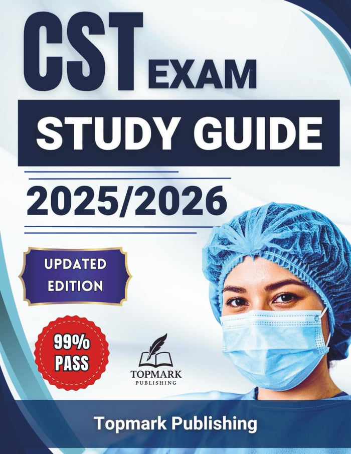 CST Exam Study Guide 2025-2026: Your All-in-One CST Exam Companion with 500+ Practice Questions, Mock Tests, and Proven Strategies to Pass the 2025... on Your First Try (SmartTest Success Series)