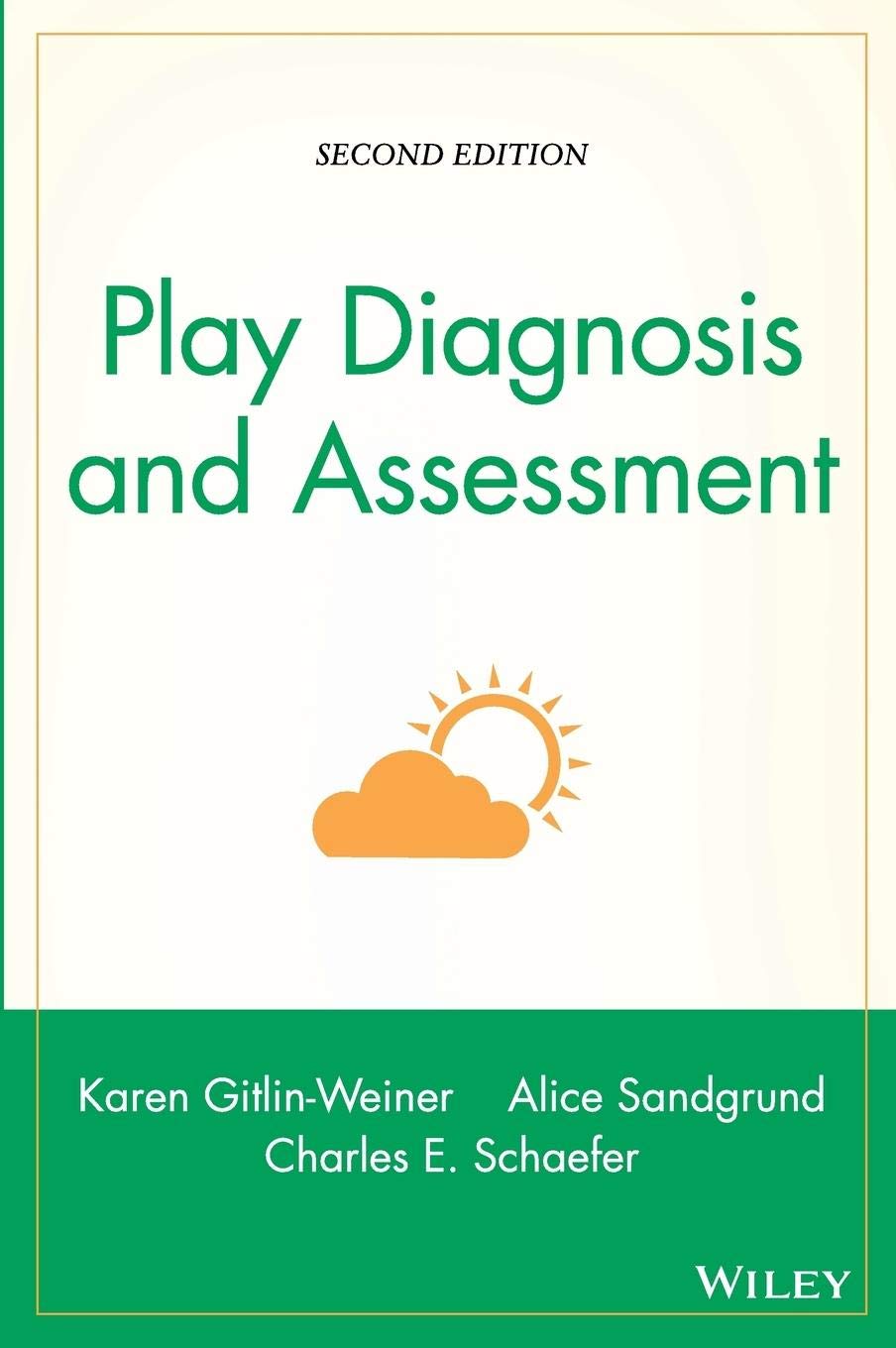 Play Diagnosis and Assessment: 2nd Edition