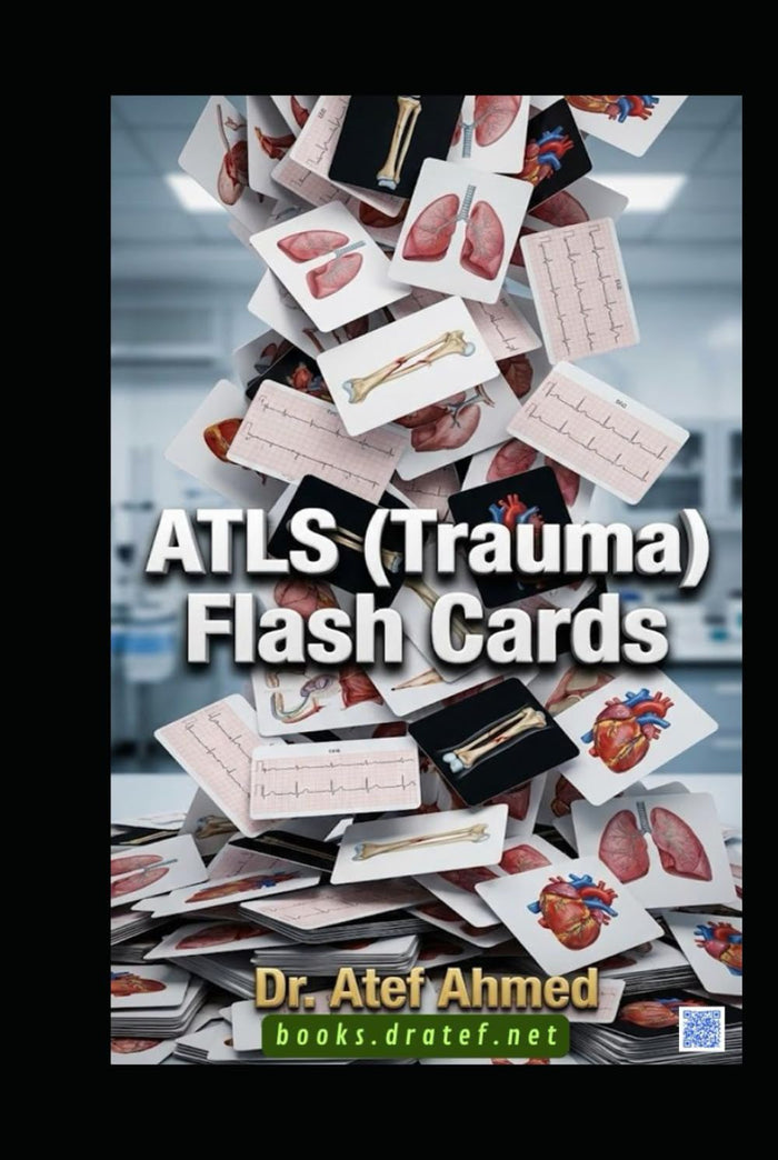 ATLS (Trauma) Flash Cards (The Surgery and Medicine Code)