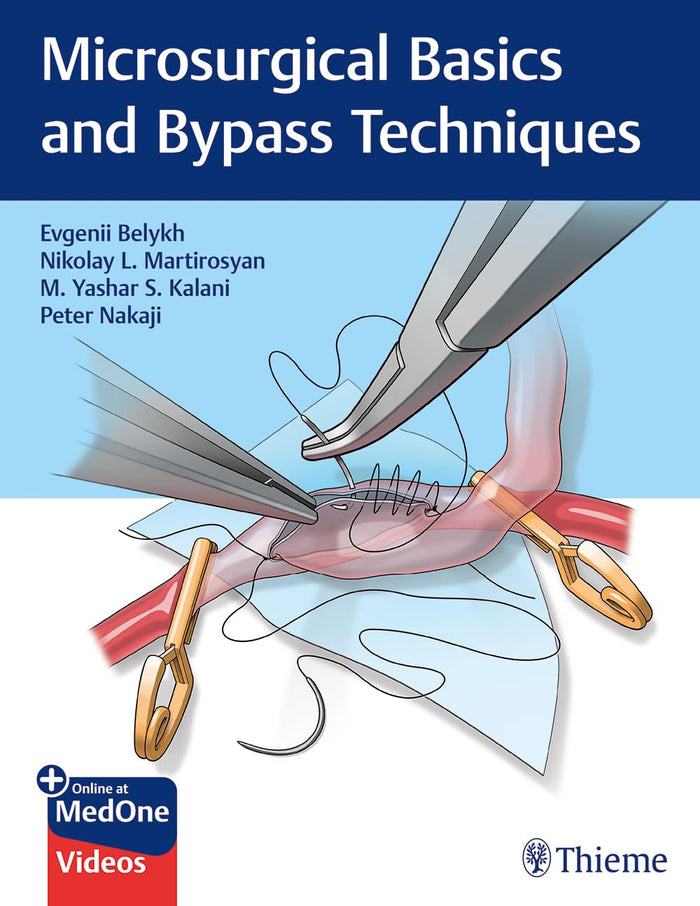 Microsurgical Basics and Bypass Techniques: Illustrated Edition