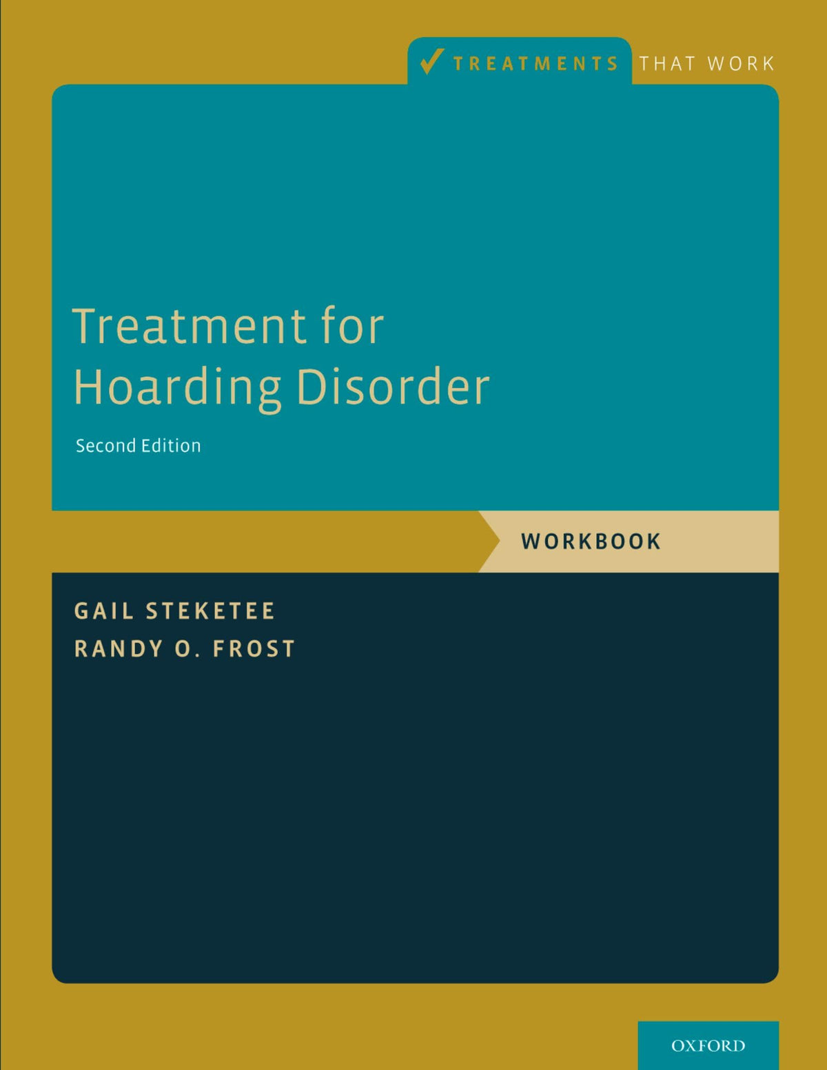 Treatment for Hoarding Disorder: (Treatments That Work)