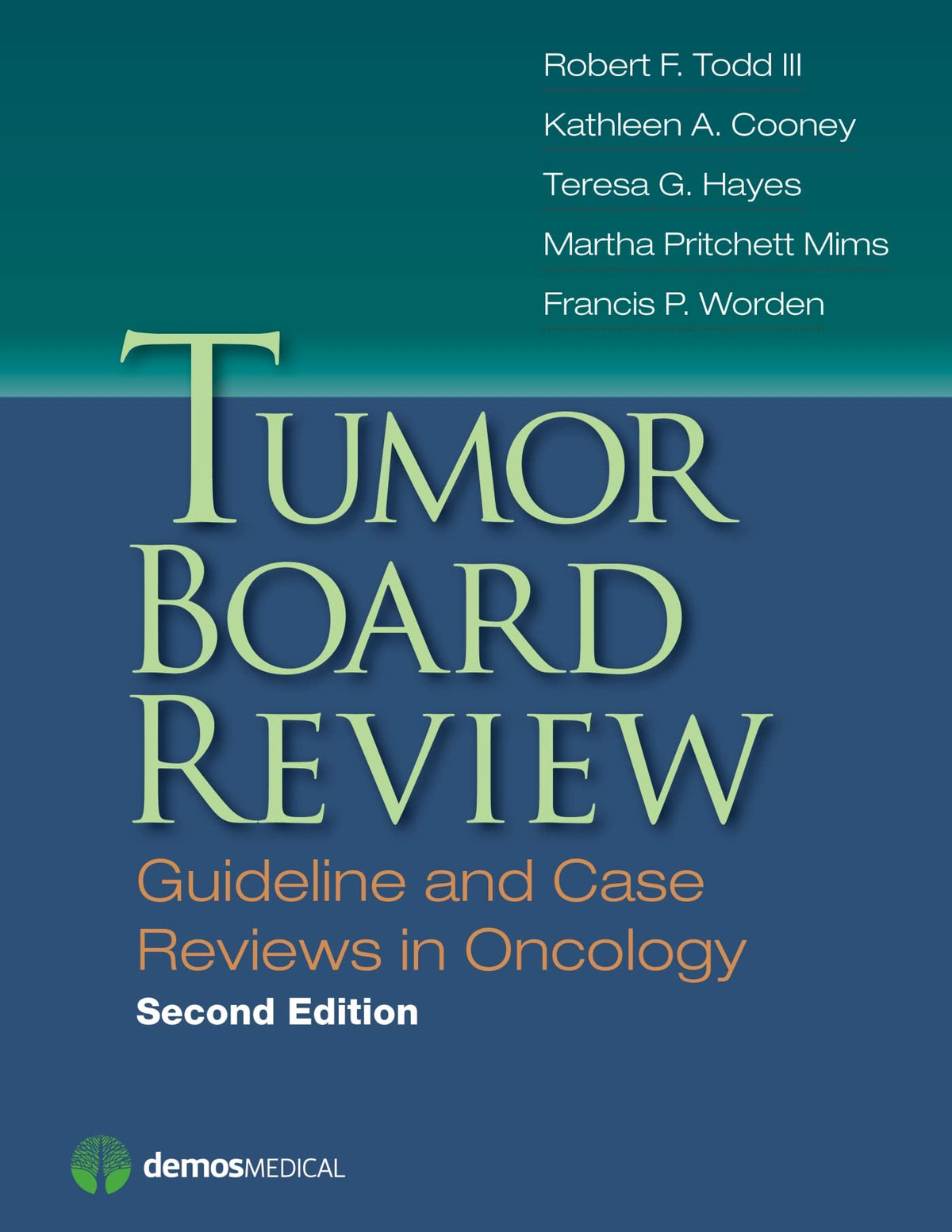 Tumor Board Review: Guideline and Case Reviews in Oncology