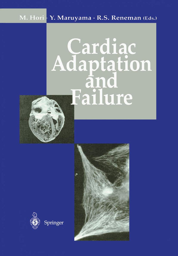 Cardiac Adaptation and Failure: 1st Edition