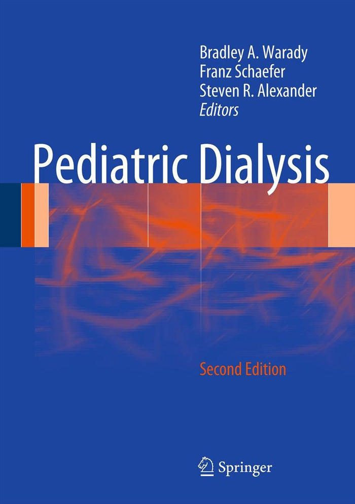 Pediatric Dialysis: 2nd Edition