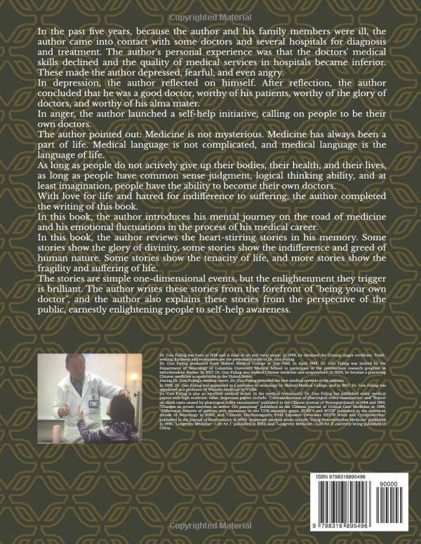 A doctore's story: Be your own doctor (longevity medicine；be your own doctor)