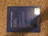 Spinal Cord Injury: Functional Rehabilitation
