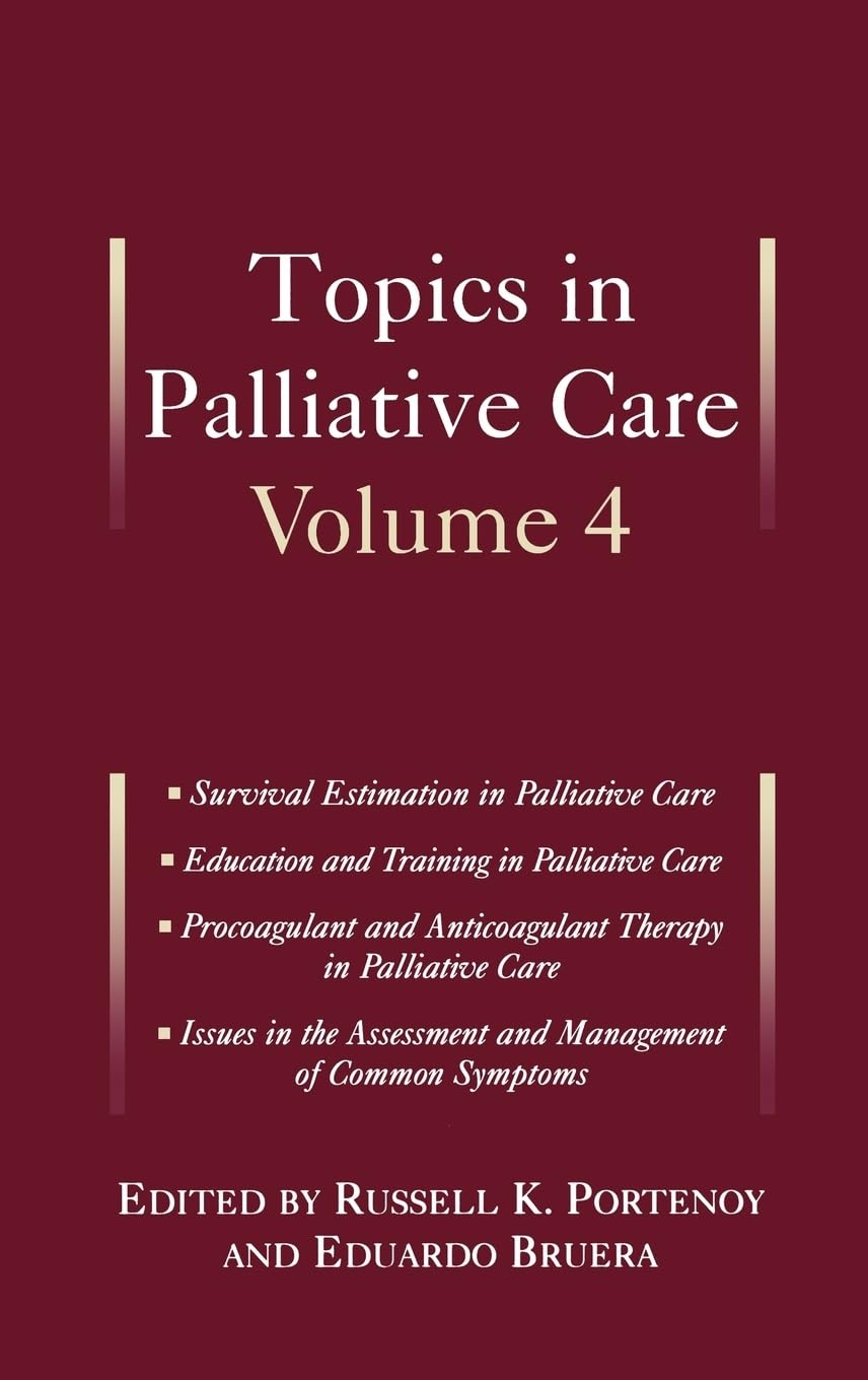 Topics in Palliative Care, Volume 4: 1st Edition