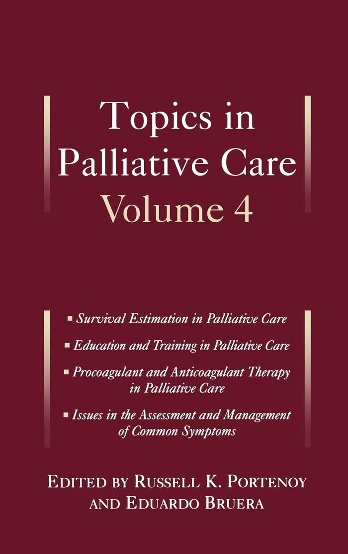 Topics in Palliative Care, Volume 4: 1st Edition