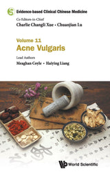 Evidence-Base Clin Chn Med (V11) (Evidence-Based Clinical Chinese Medicine): 1st Edition