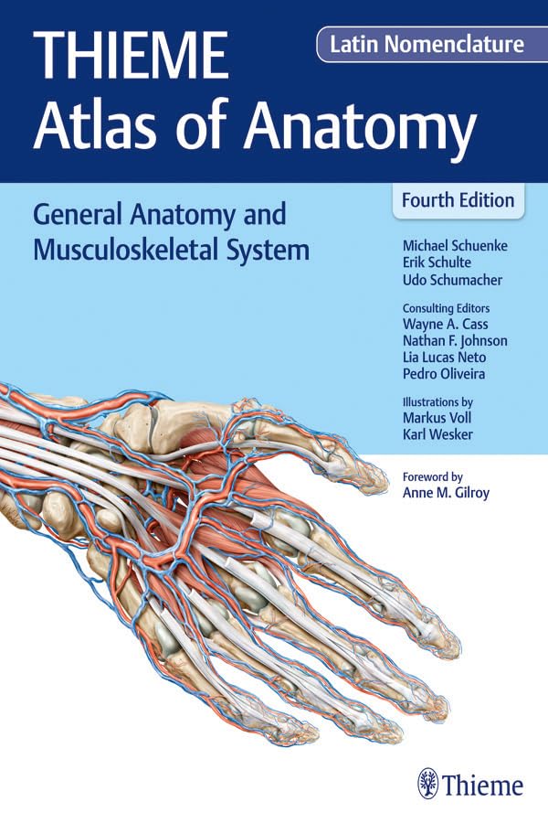 General Anatomy and Musculoskeletal System (THIEME Atlas of Anatomy), Latin Nomenclature: 4th Edition, Kindle Edition