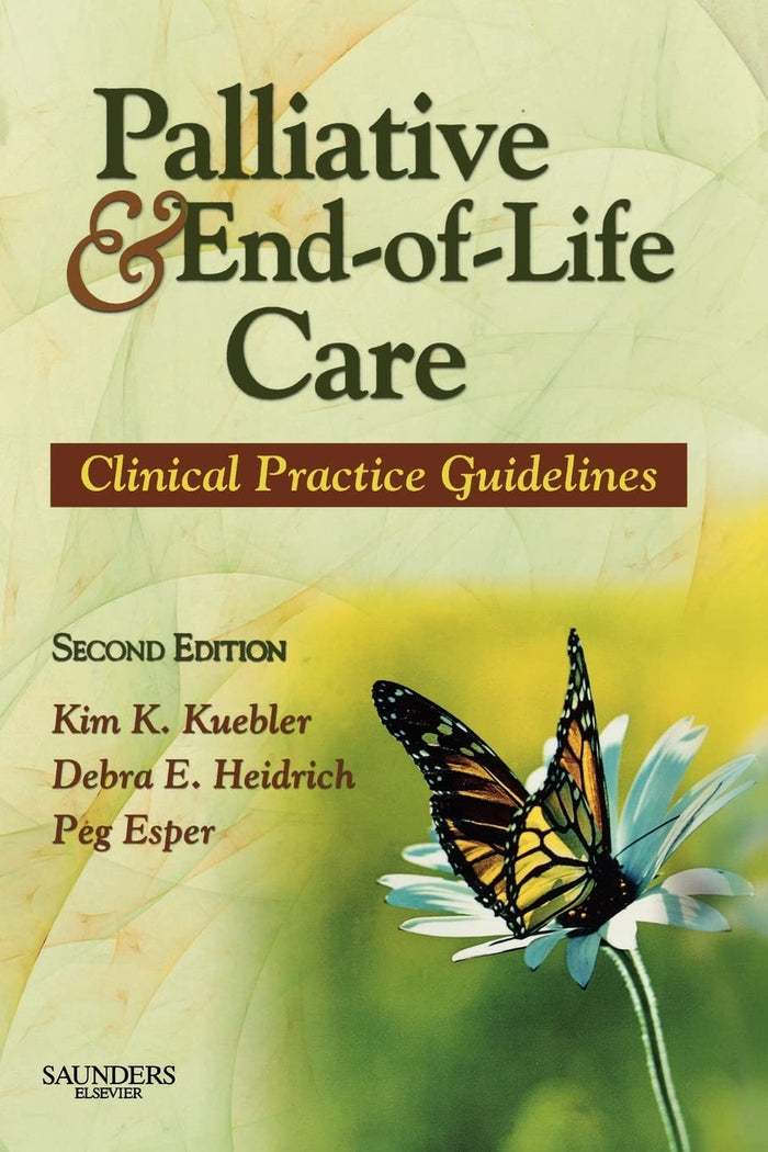 Palliative and End-of-Life Care: Clinical Practice Guidelines