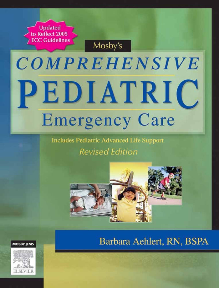 Mosby's Comprehensive Pediatric Emergency Care:.
