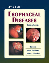 Atlas of Esophageal Diseases: 2nd Edition