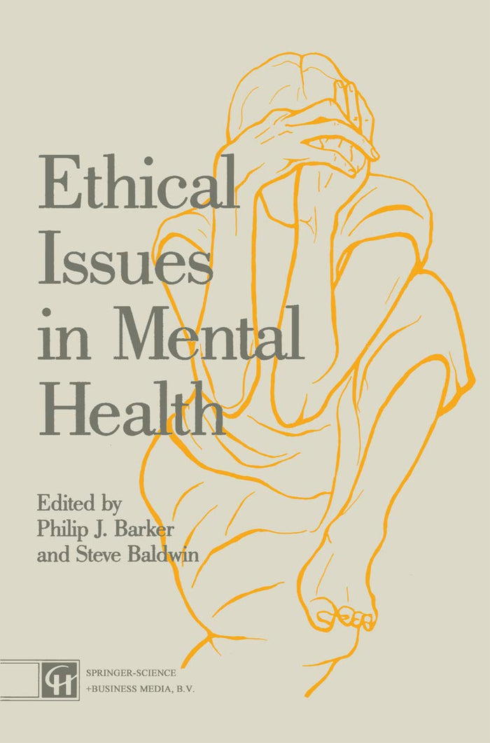 Ethical Issues in Mental Health: 1st Edition, Kindle Edition