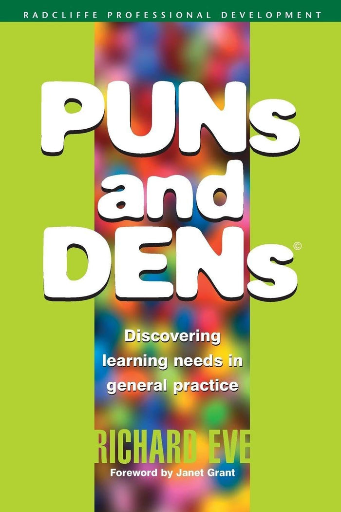 PUNs and DENs (Radcliffe Professional Development Series): 1st Edition