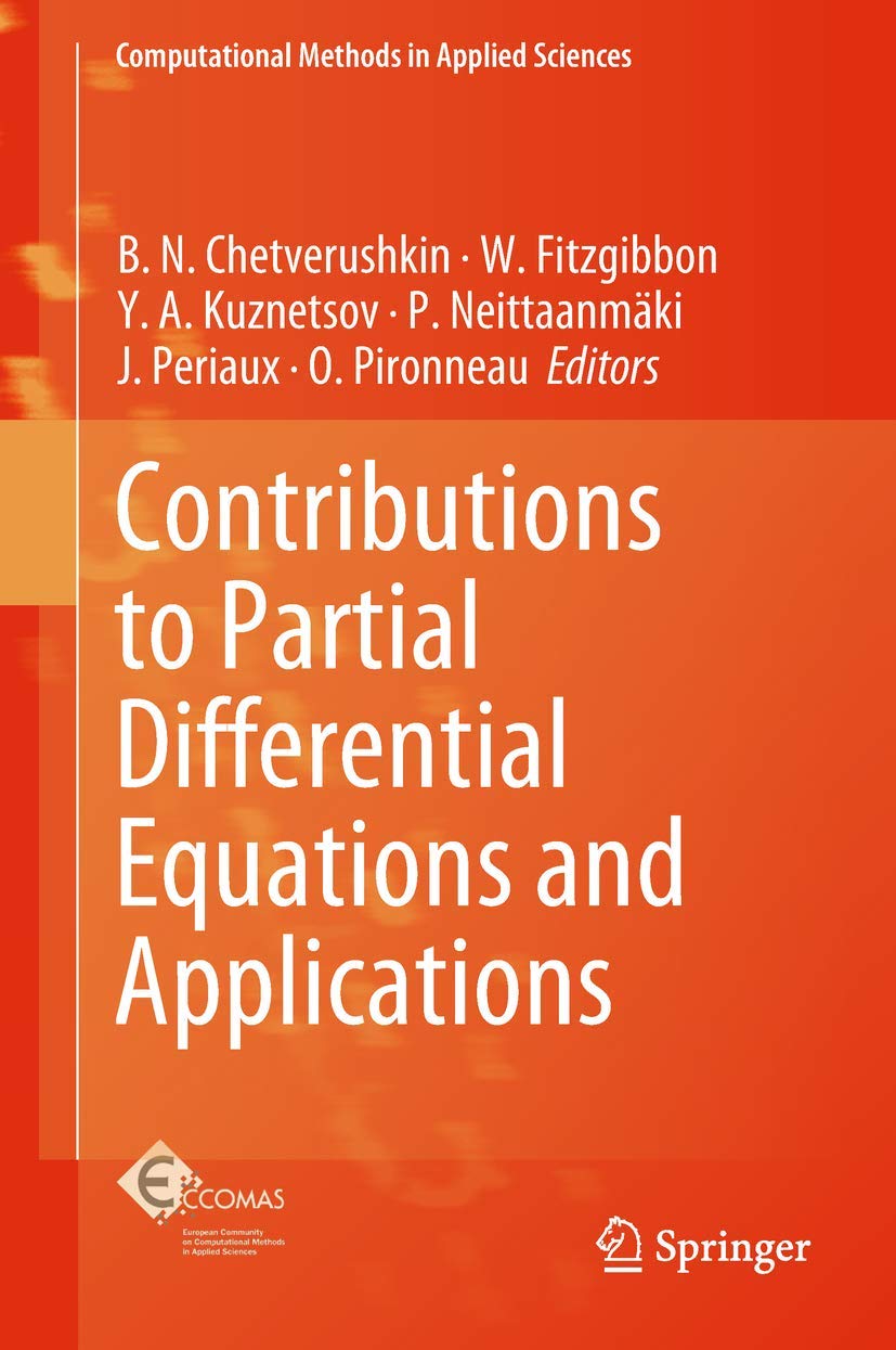 Contributions to Partial Differential Equations and Applications (Computational Methods in Applied Sciences, 47)