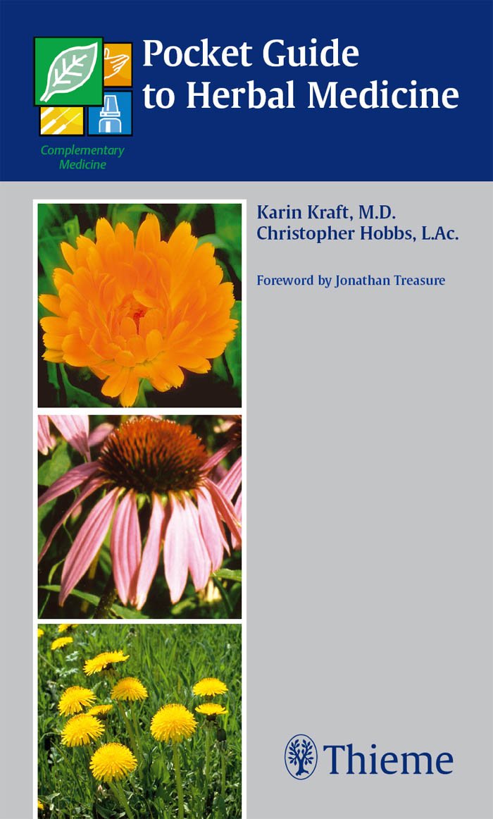 Pocket Guide to Herbal Medicine: 1st Edition