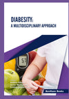 Diabesity: A Multidisciplinary Approach