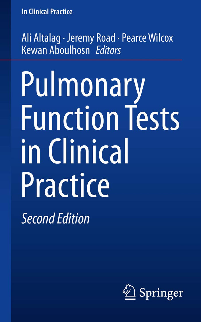 Pulmonary Function Tests in Clinical Practice: 2nd Edition