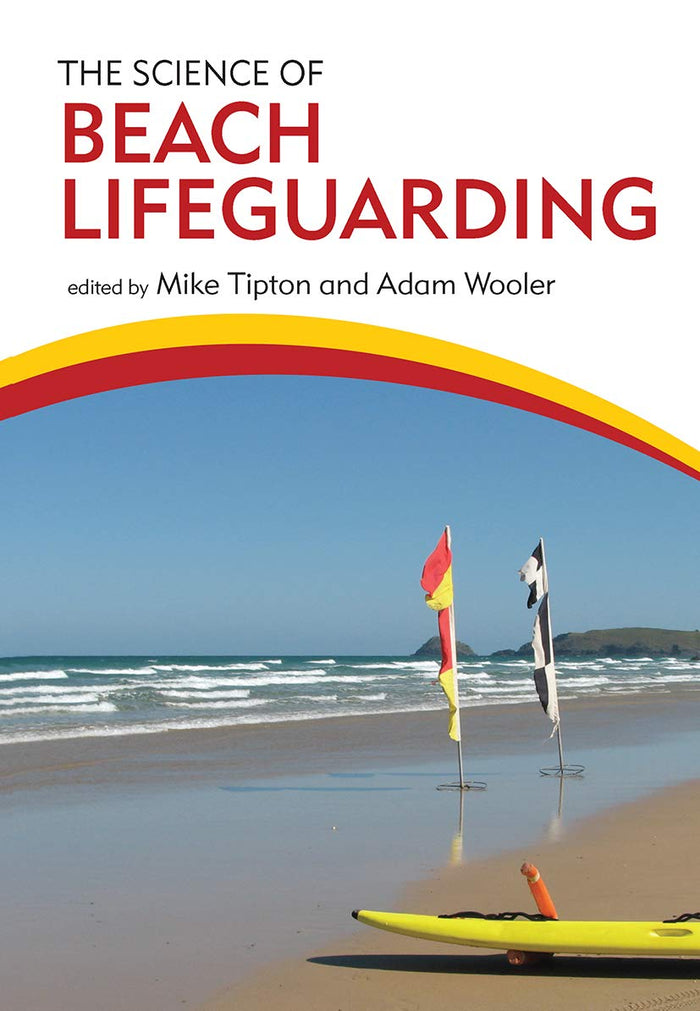 The Science of Beach Lifeguarding: 1st Edition