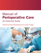Manual of Perioperative Care: An Essential Guide
