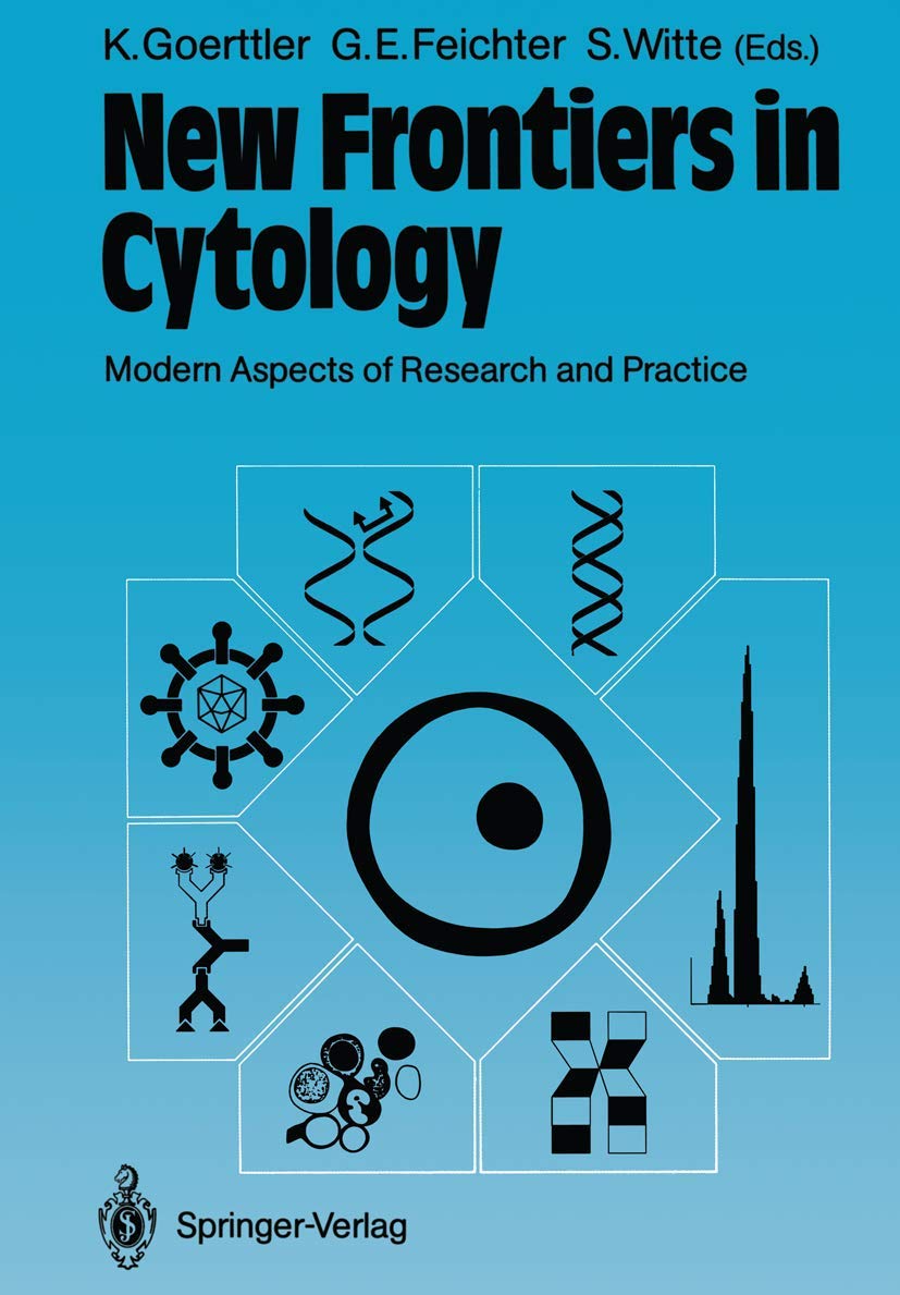 New Frontiers in Cytology: Modern Aspects of Research and Practice