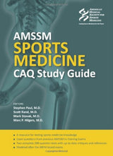 AMSSM Sports Medicine CAQ Study Guide: 1st Edition