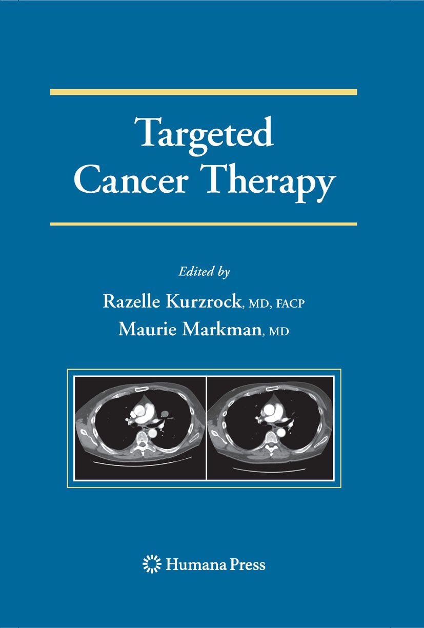 Targeted Cancer Therapy (Current Clinical Oncology)