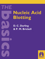 Nucleic Acid Blotting: The Basics (The Basics Series)