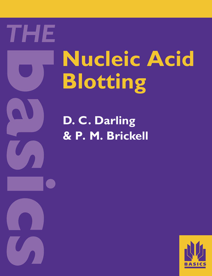 Nucleic Acid Blotting: The Basics (The Basics Series)