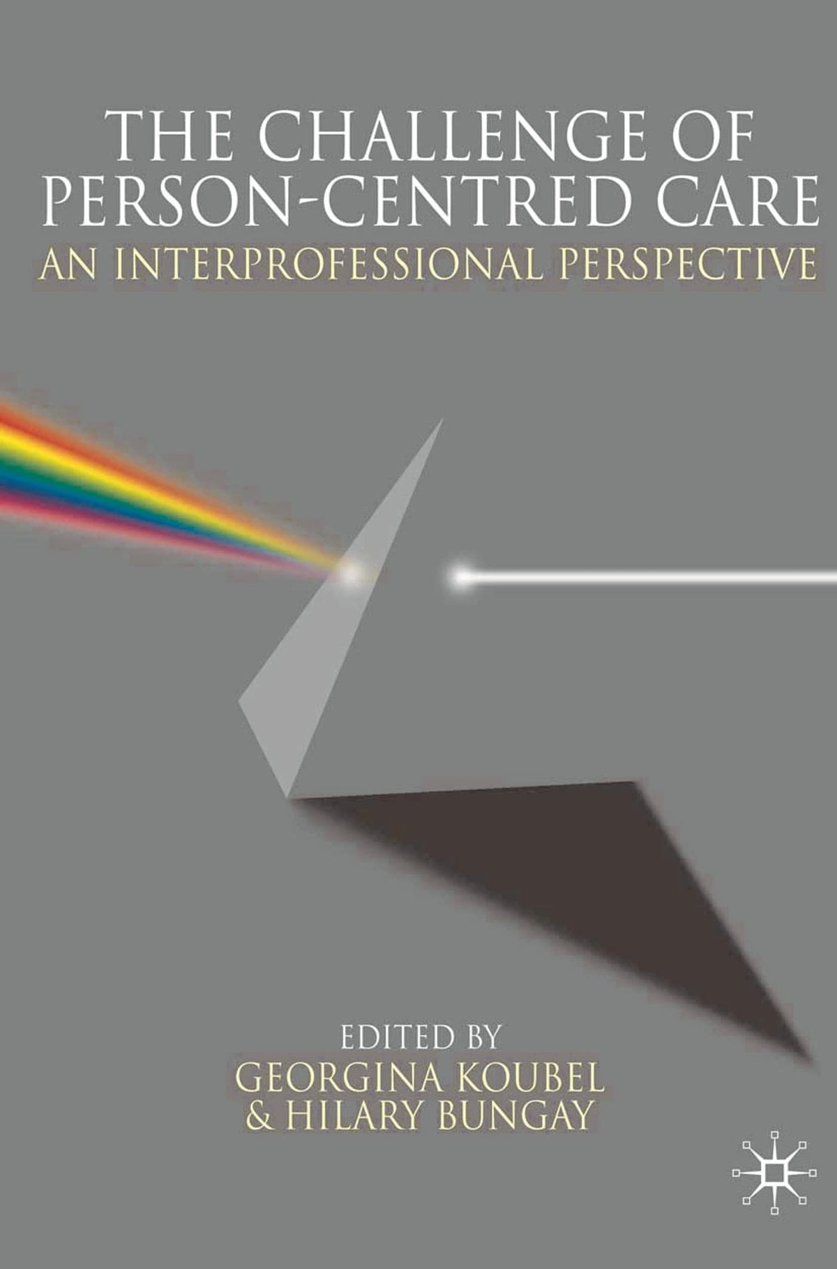 The Challenge of Person-centred Care: An Interprofessional Perspective