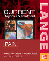 CURRENT Diagnosis & Treatment of Pain (LANGE CURRENT Series): 1st Edition