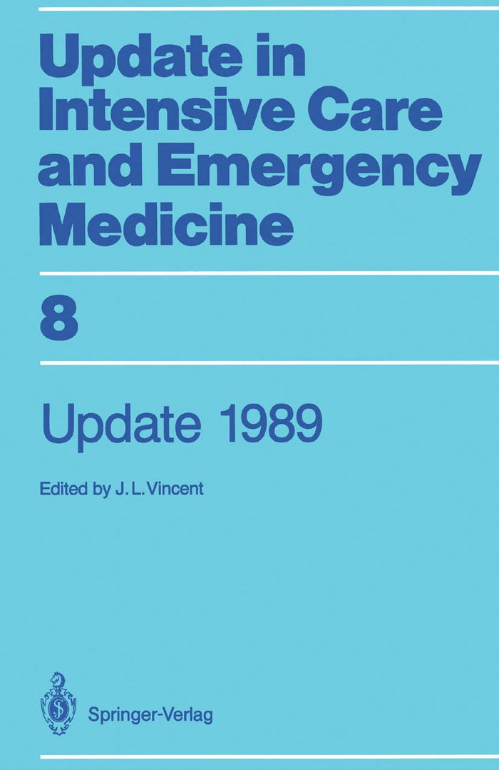 Update 1989 (Update in Intensive Care and Emergency Medicine, 8): 1st Edition