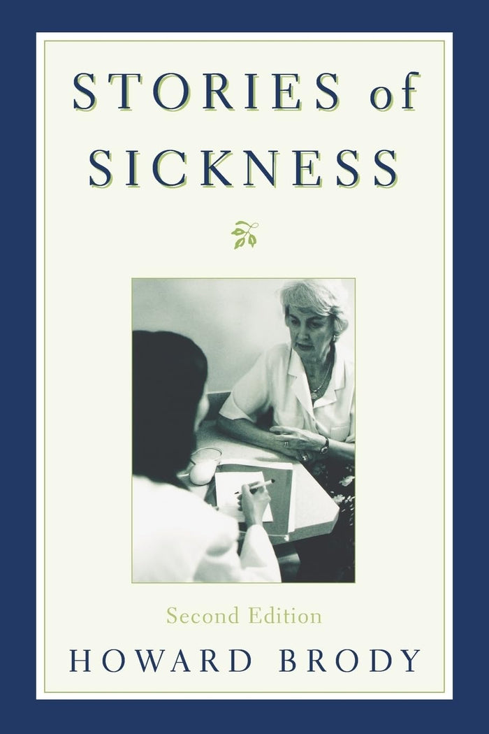 Stories of Sickness: 2nd Edition