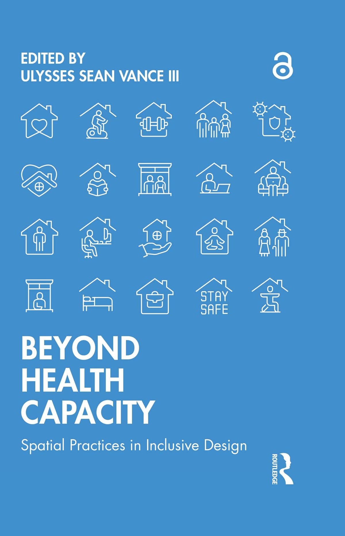 Beyond Health Capacity: Spatial Practices in Inclusive Design