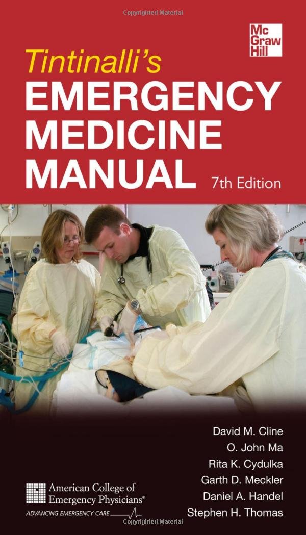 Tintinalli's Emergency Medicine Manual: 7th Edition