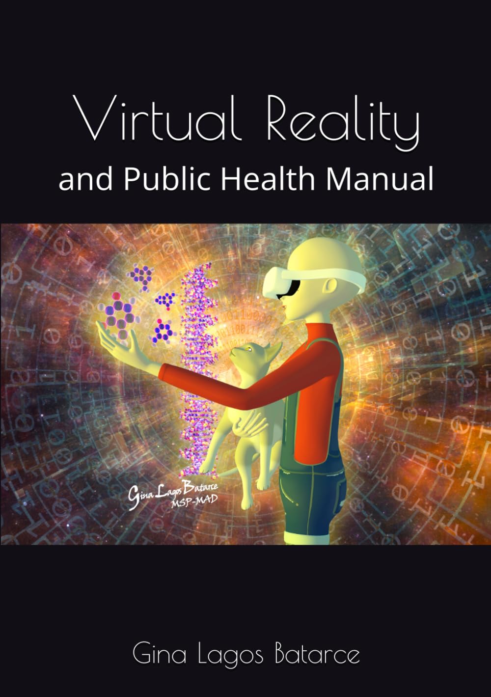 Virtual Reality and Public Health Manual