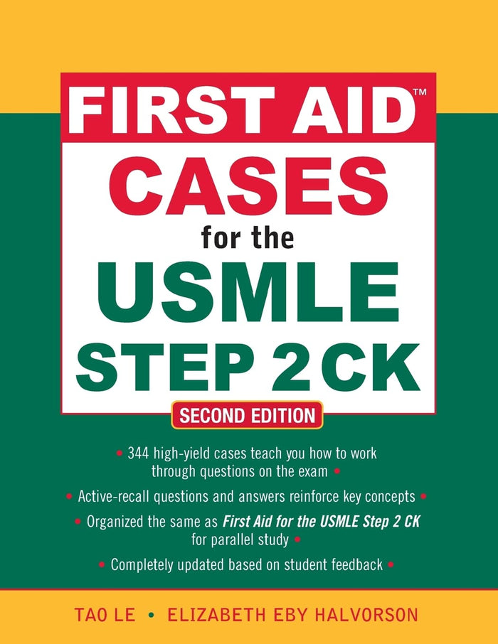 First Aid Cases for the USMLE Step 2 CK, Second Edition (First Aid USMLE)