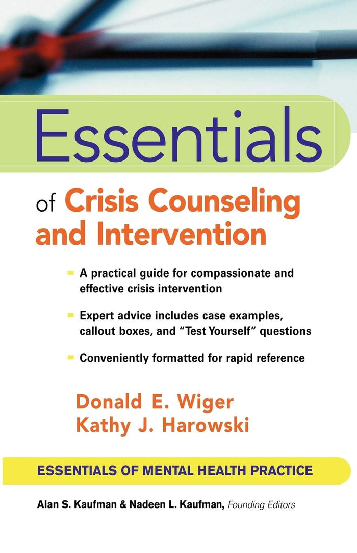 Essentials of Crisis Counseling and Intervention (Essentials of Mental Health Practice Series): 1st Edition