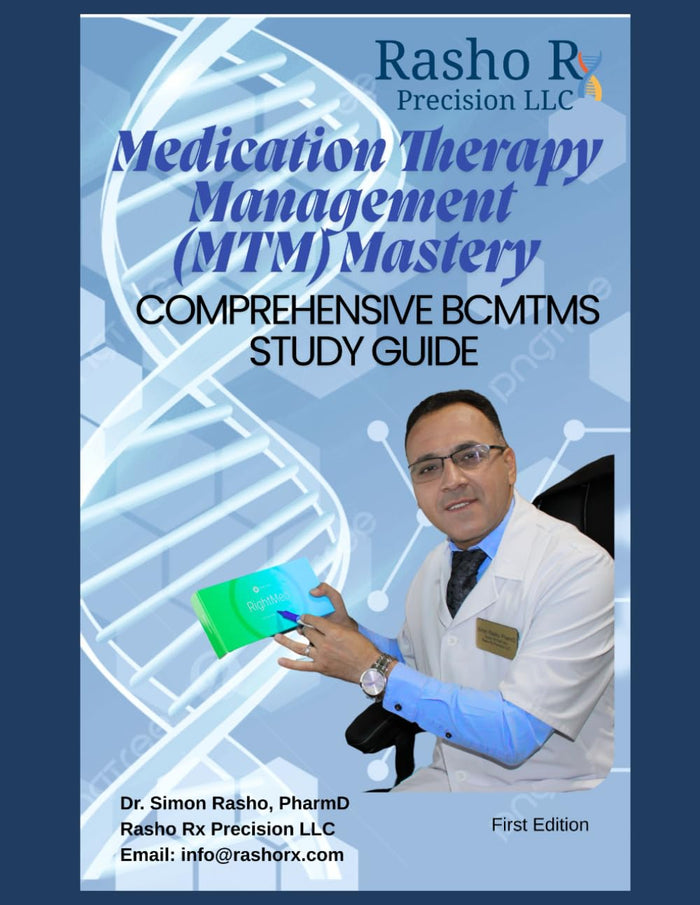 Medication Therapy Management (MTM) Mastery: Comprehensive BCMTMS Study Guide
