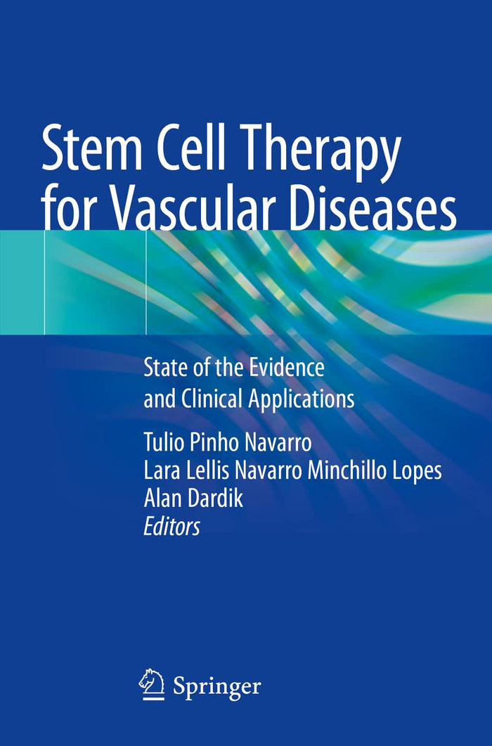 Stem Cell Therapy for Vascular Diseases: State of the Evidence and Clinical Applications