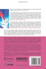 Vaccine Anxieties: Global Science, Child Health and Society (The Earthscan Science in Society Series)