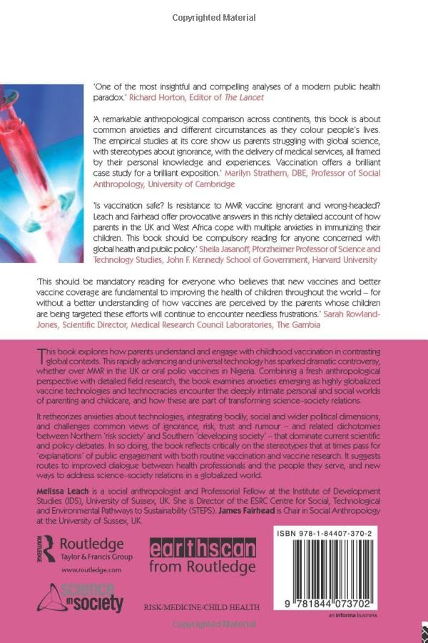Vaccine Anxieties: Global Science, Child Health and Society (The Earthscan Science in Society Series)