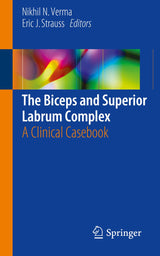 The Biceps and Superior Labrum Complex: A Clinical Casebook: 1st ed. 2017 Edition, Kindle Edition