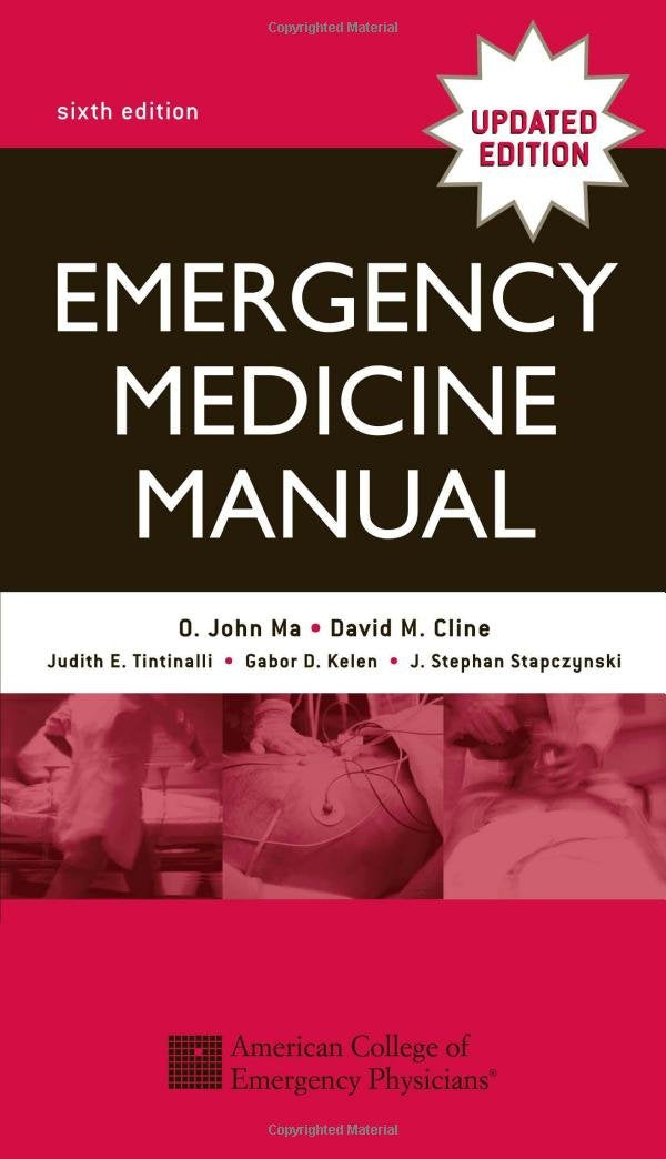 Emergency Medicine Manual: 6th Edition