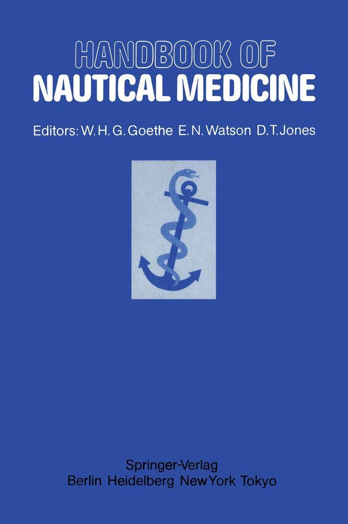 Handbook of Nautical Medicine: 1st Edition