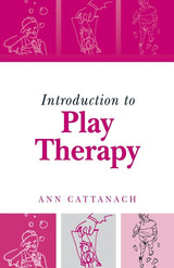 Introduction to Play Therapy: 1st Edition